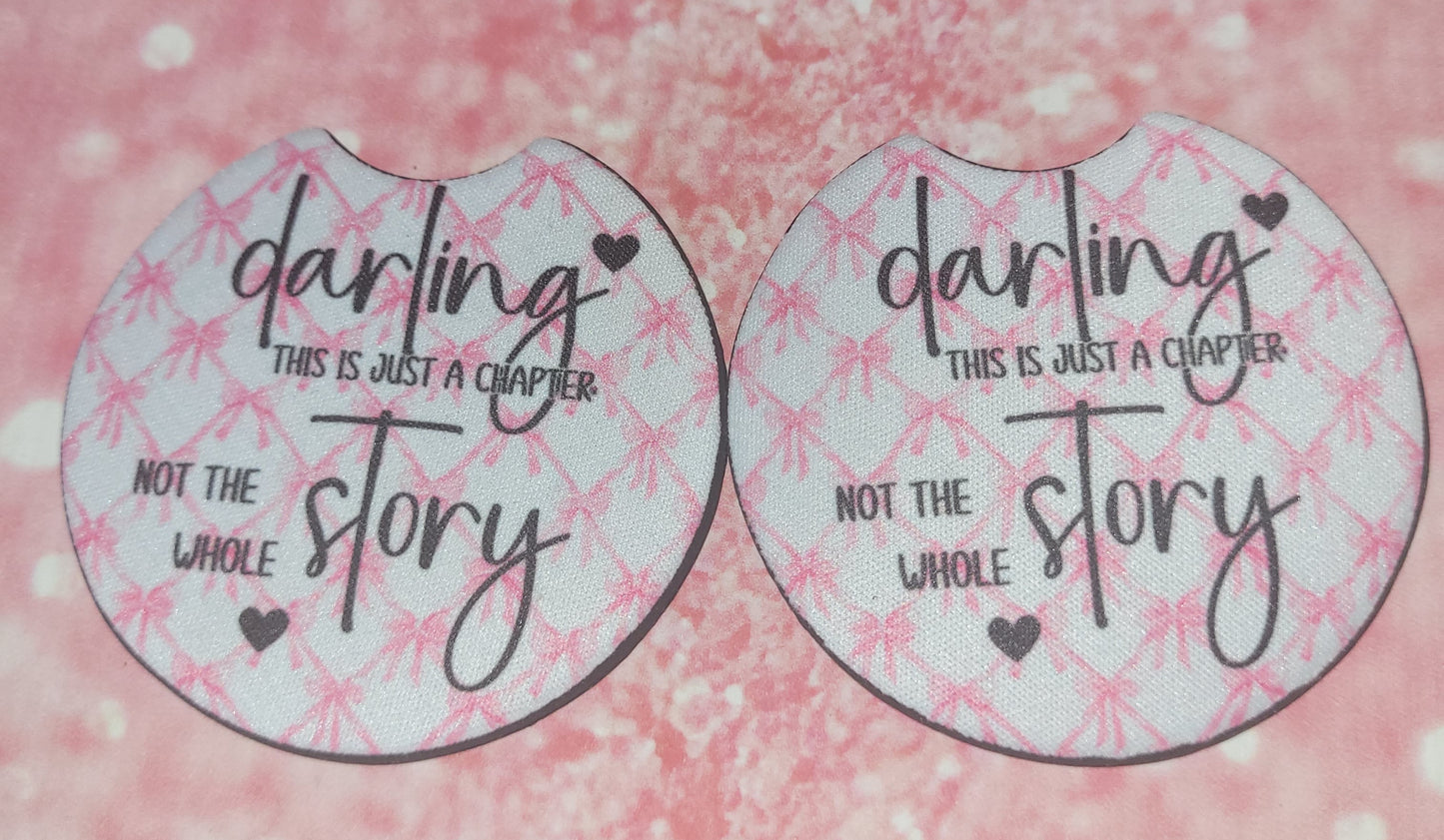 Darling This Is Just A Chapter Car Coaster Set
