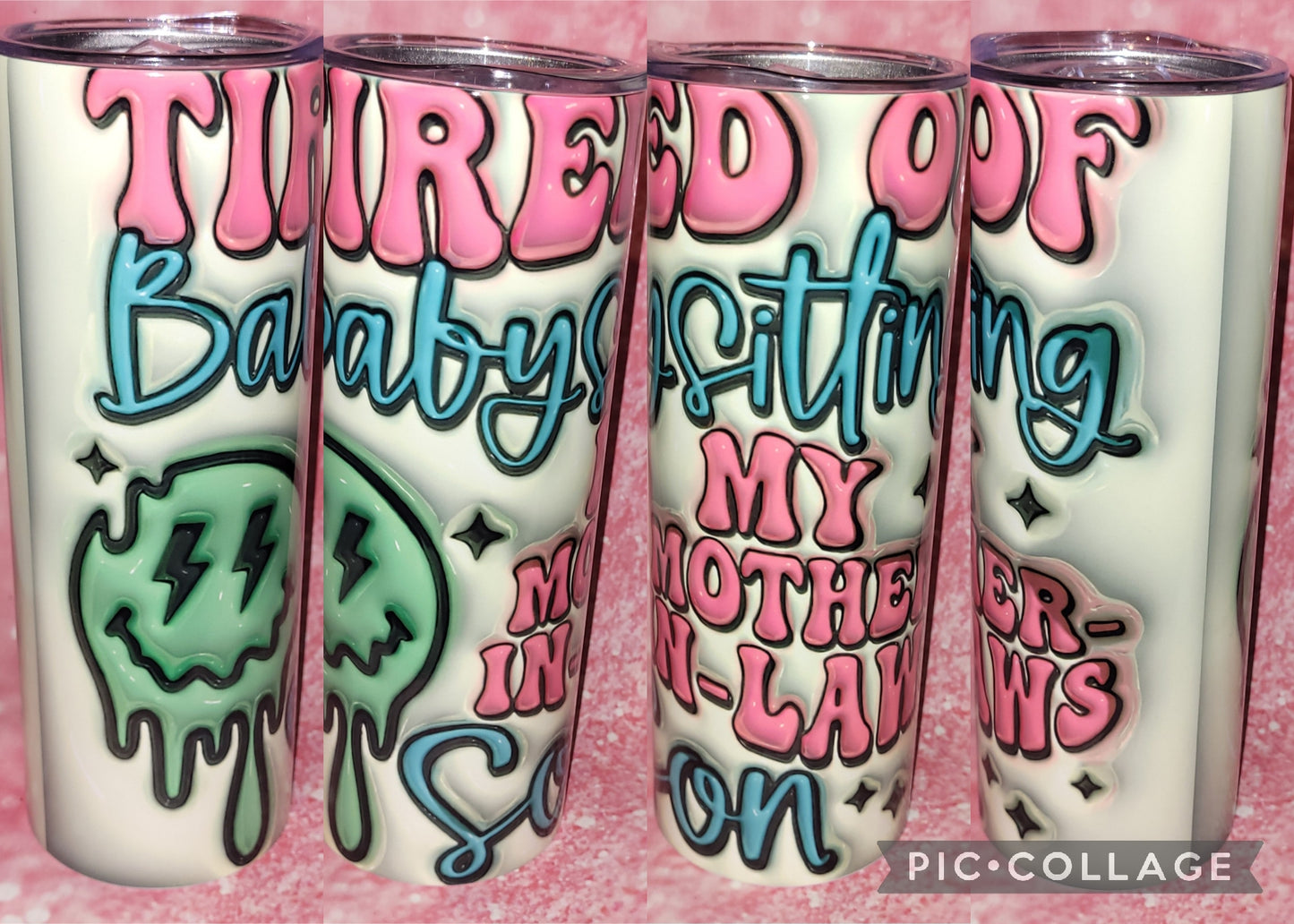 S169 Tired Of Babysitting My Mother In Laws Son 20oz Tumbler