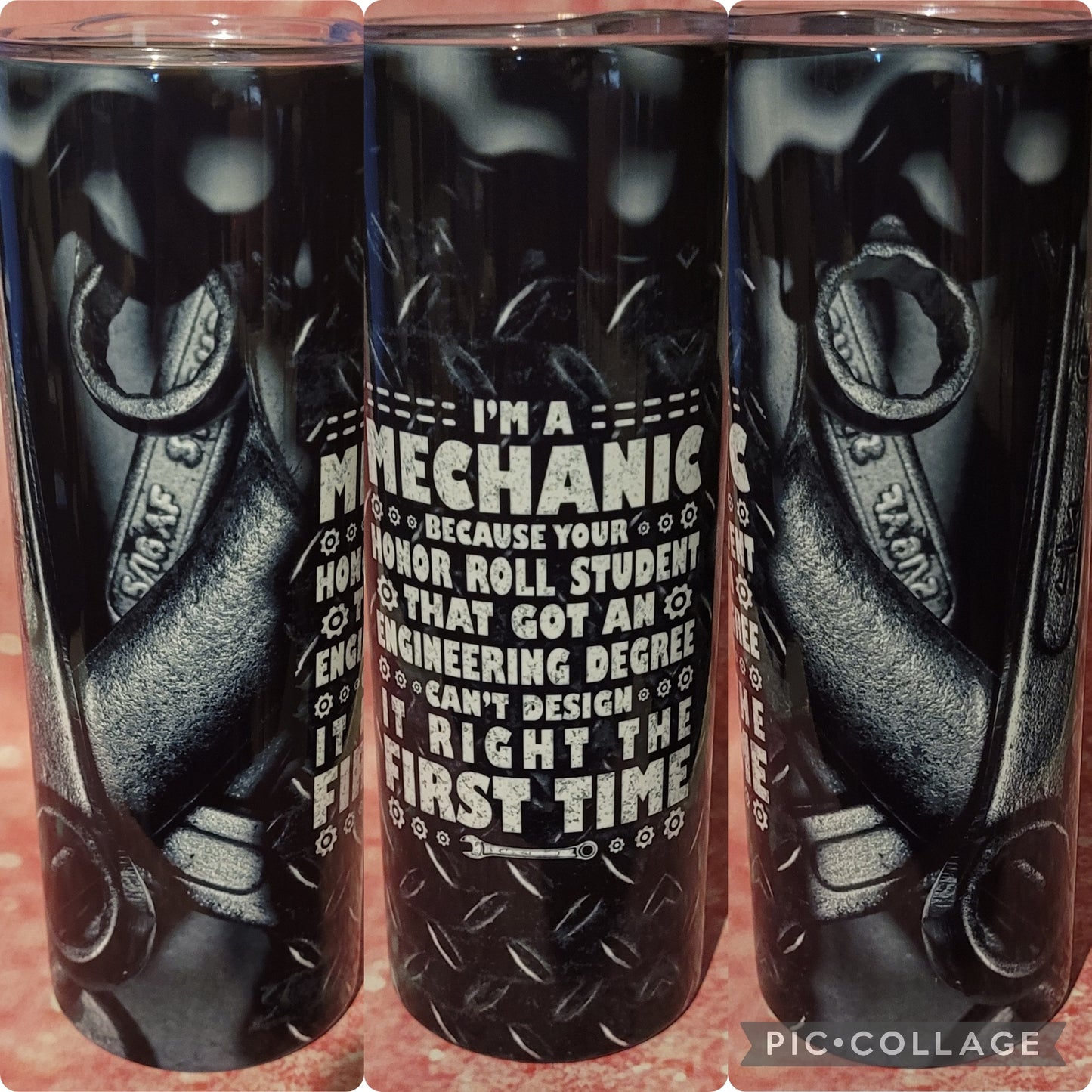 S16 I'm A Mechanic Because Your Honor Roll Student 20oz Tumbler
