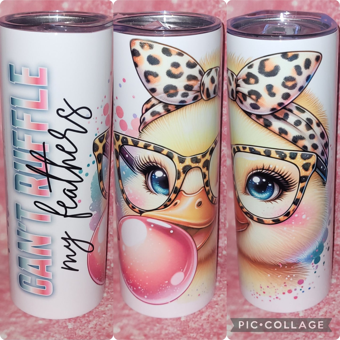 Can't Ruffle My Feathers 20oz Tumbler