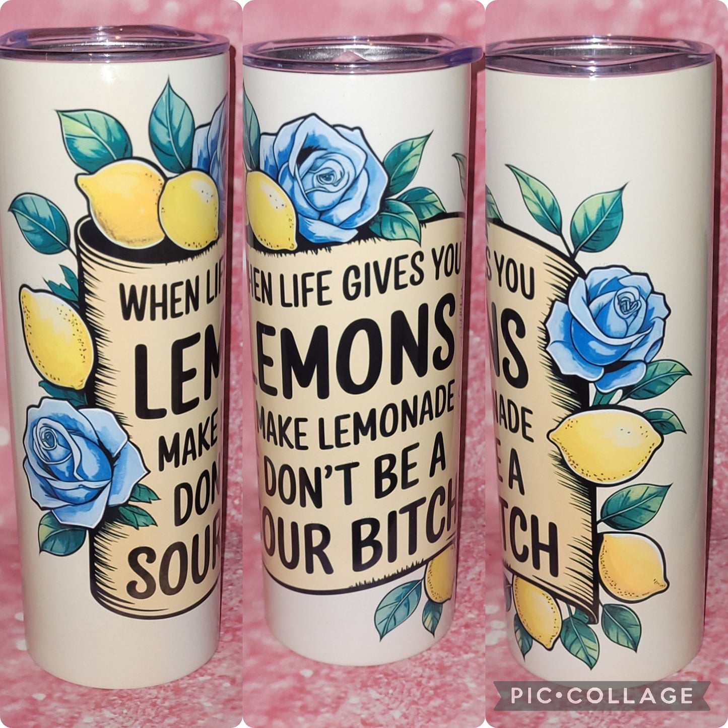 Sour Bitch 20oz Tumbler Q74