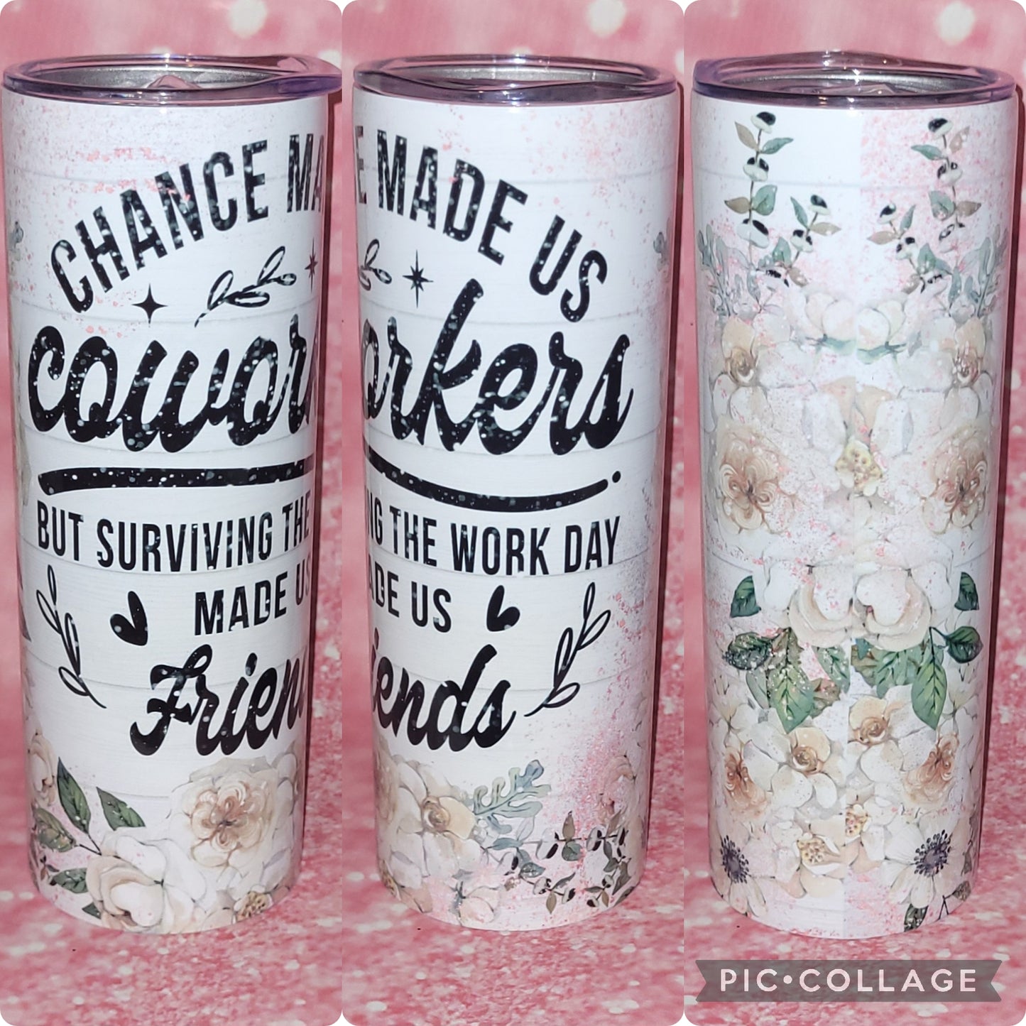 Chance Made Us Coworkers 20oz Tumbler