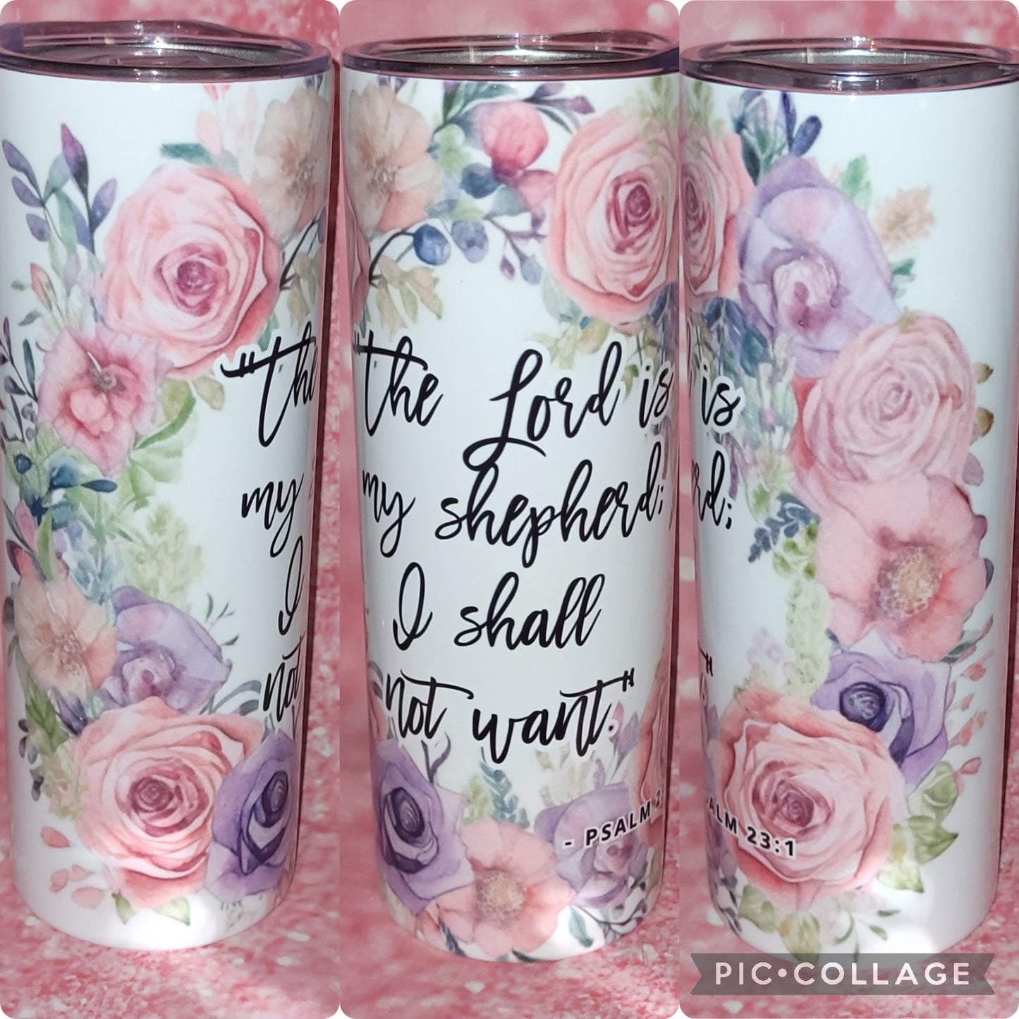 R87 The Lord Is My Shepherd I Shall Not Want 20oz Tumbler