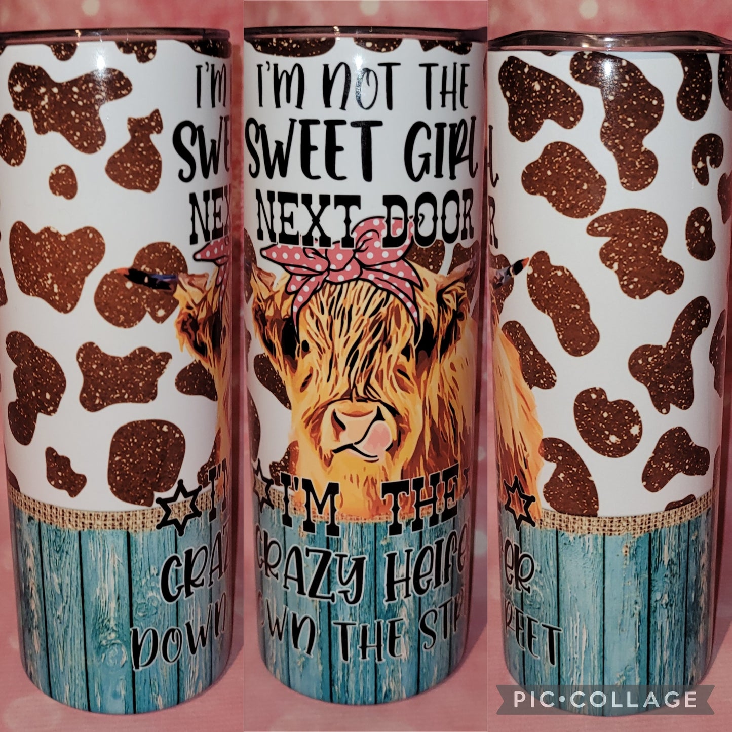 C207 Not Sweet Girl Cow 20oz Tumbler