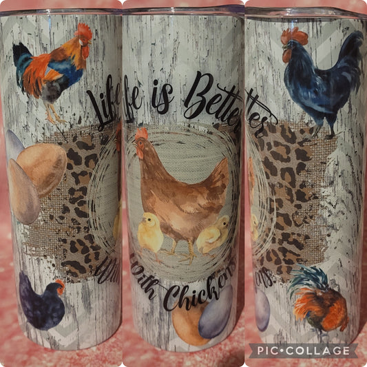 C185 Life Better With Chickens 20oz Tumbler