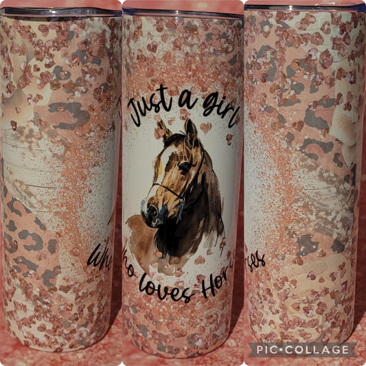 C179 Just A Girl Who Loves Horses 20oz Tumbler
