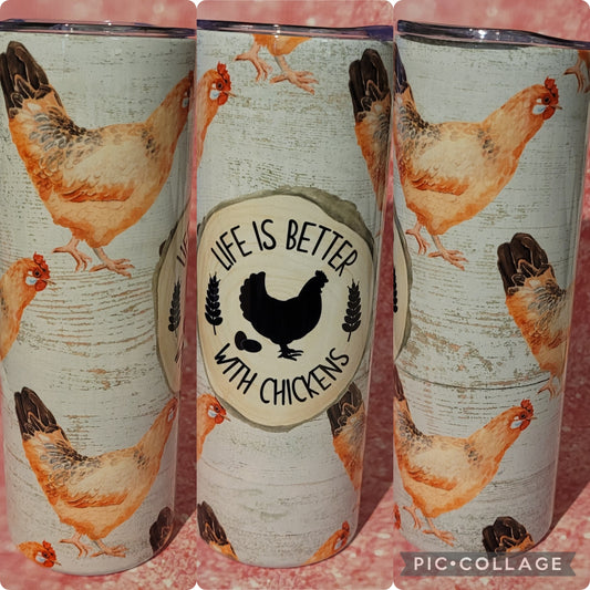 C187 Life Better With Chickens 20oz Tumbler