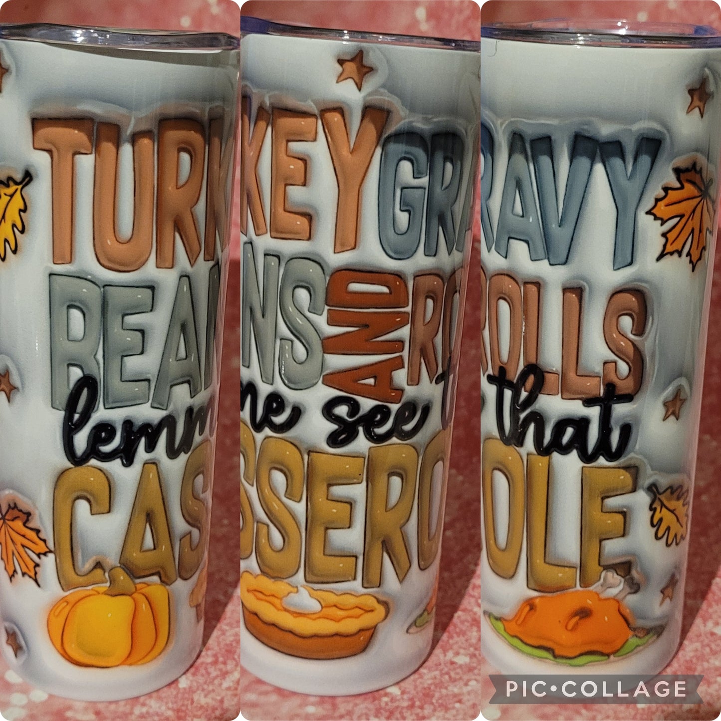 T8 Turkey Gravy Beans Rolls 20oz Tumbler