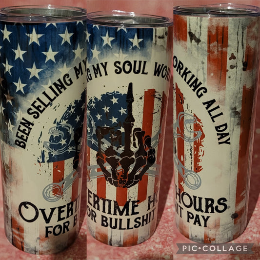 S61 Been Selling My Soul 20oz Tumbler