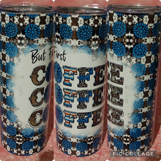 S63 But First Coffee 20oz Tumbler