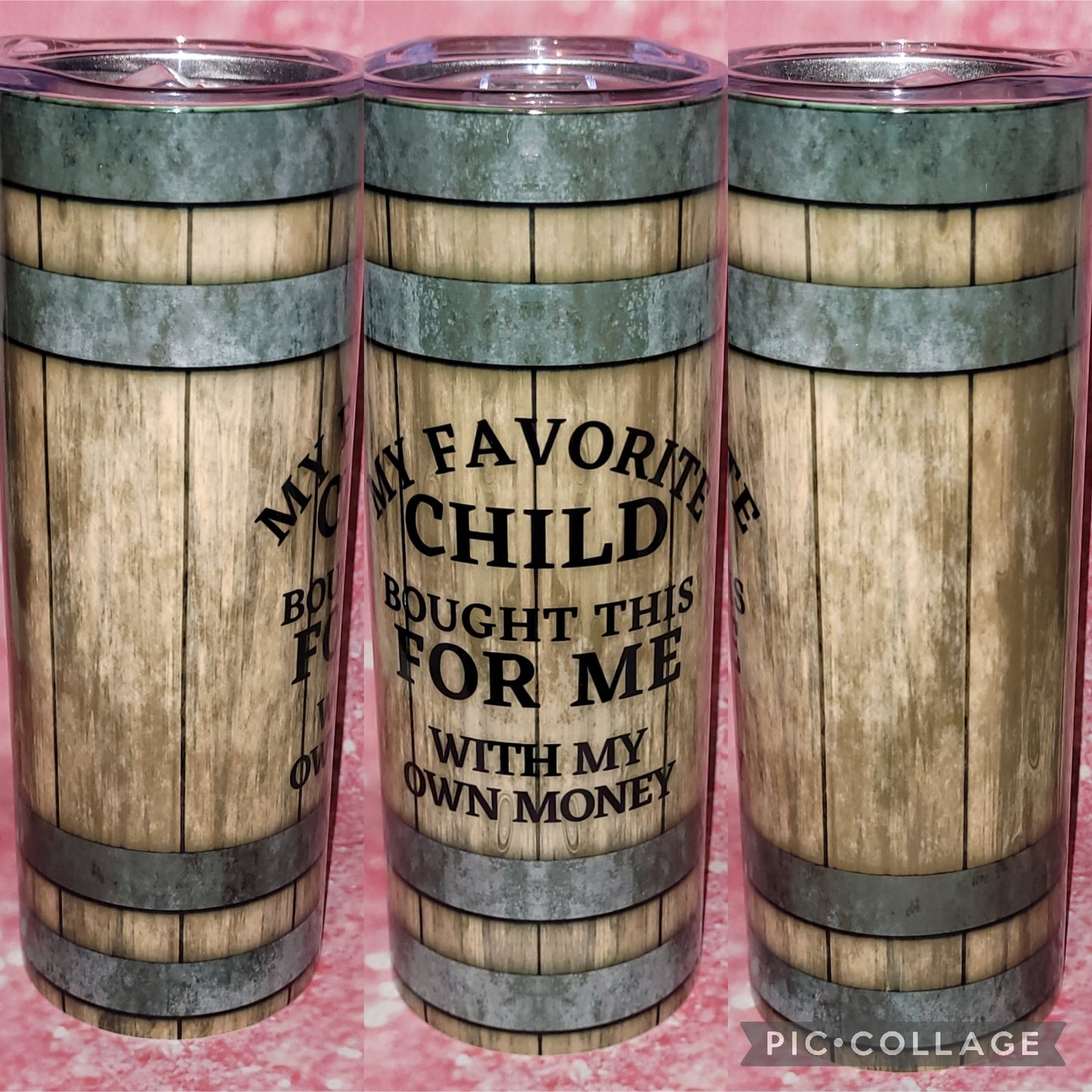 S150 My Favorite Child Bought This For Me 20oz Tumbler