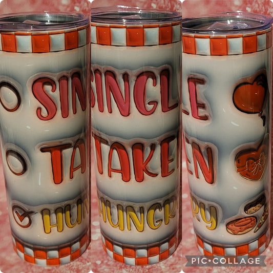 E43 Single Taken Hungry 20oz Tumbler