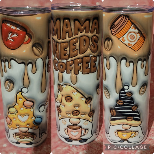 S145 Mama Needs Coffee Gnome 20oz Tumbler