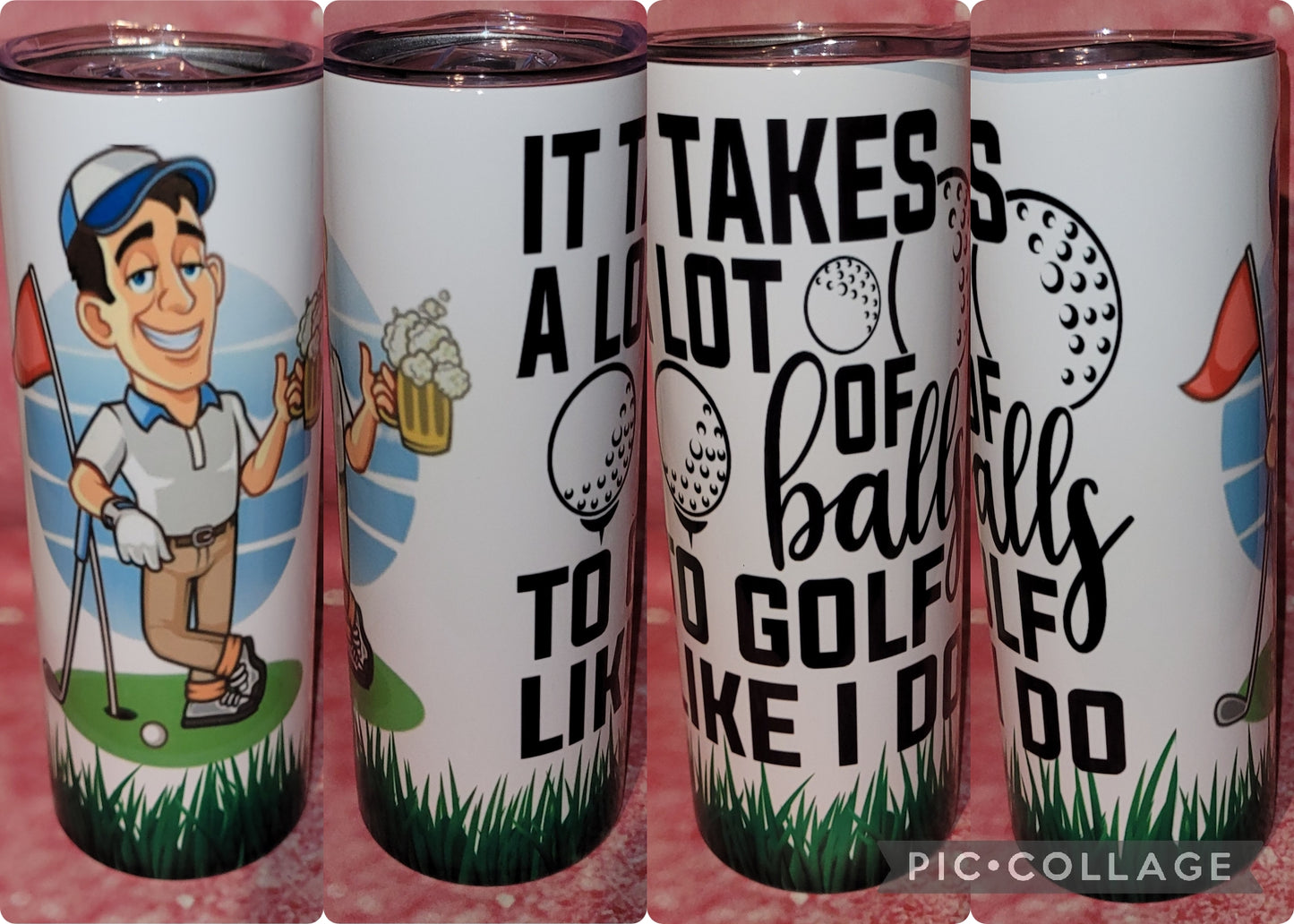 SP15 It Takes Alot Of Balls To Golf Like I Do 20oz Tumbler