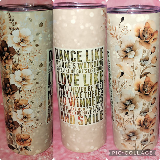 R24 Dance Like No One's Watching 20oz Tumbler