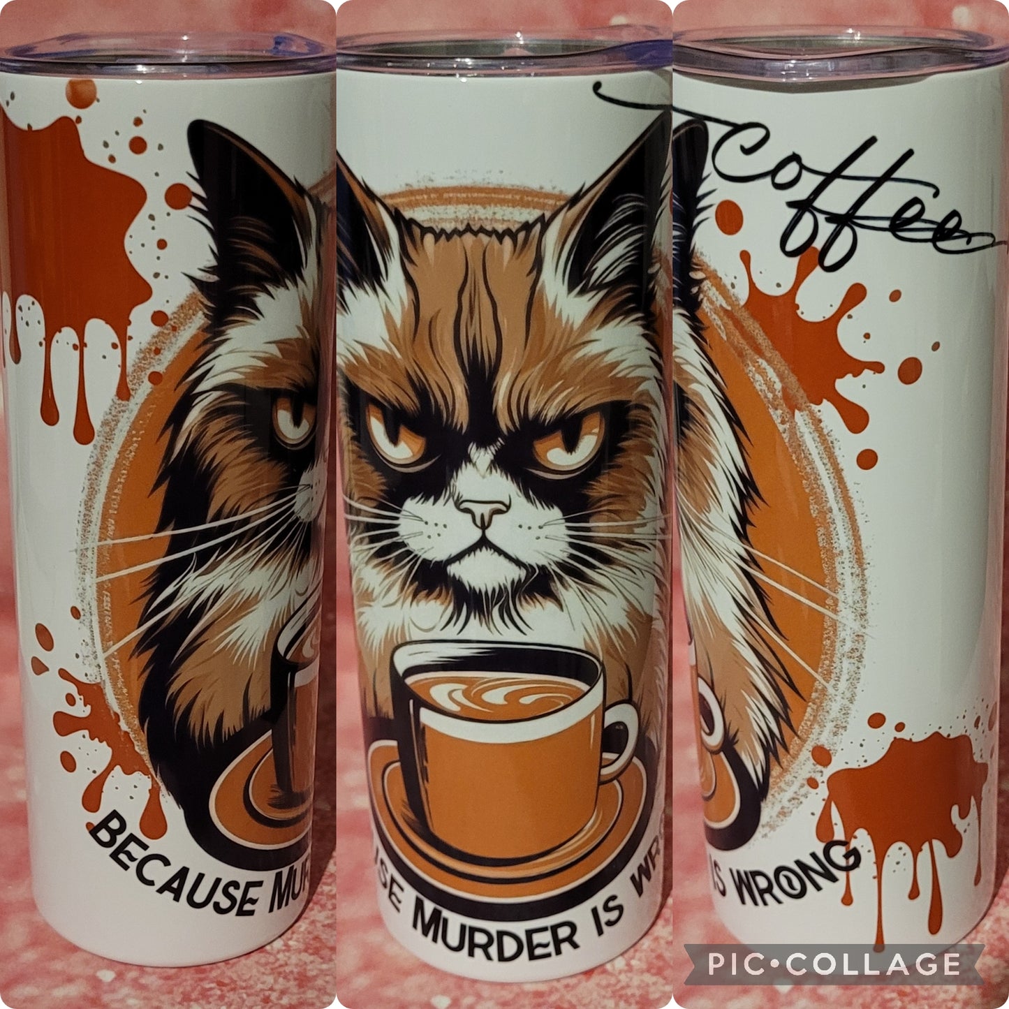 S92 Coffee Because Murder Is Wrong 20oz Tumbler