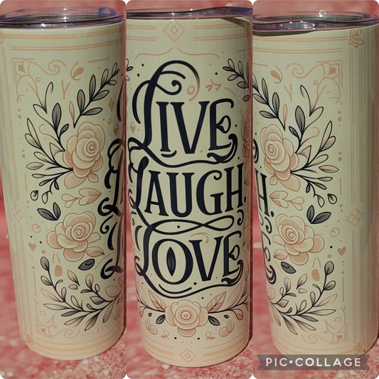 E25 Live Laugh Love 20oz Tumbler