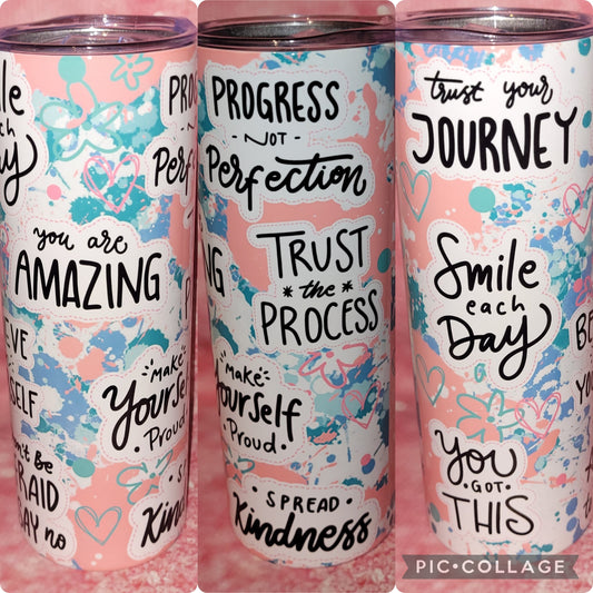 R91 Trust The Process Self Love Affirmation 20oz Tumbler