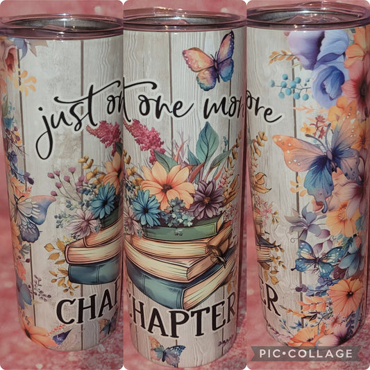 B45 Just One More Chapter 20oz Tumbler