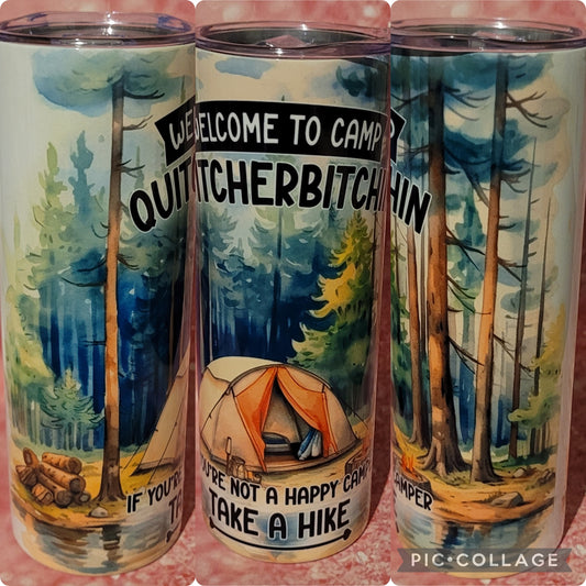 S85 Camp Quitcherbitchin 20oz Tumbler