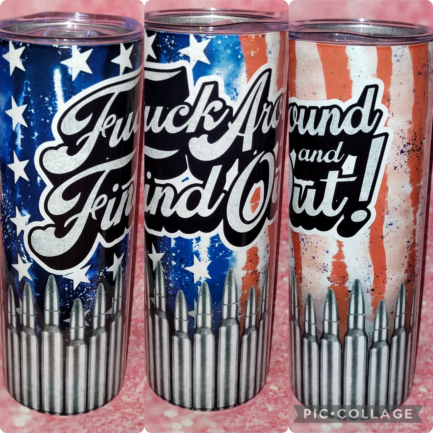 Around And Find Out 20oz Tumbler
