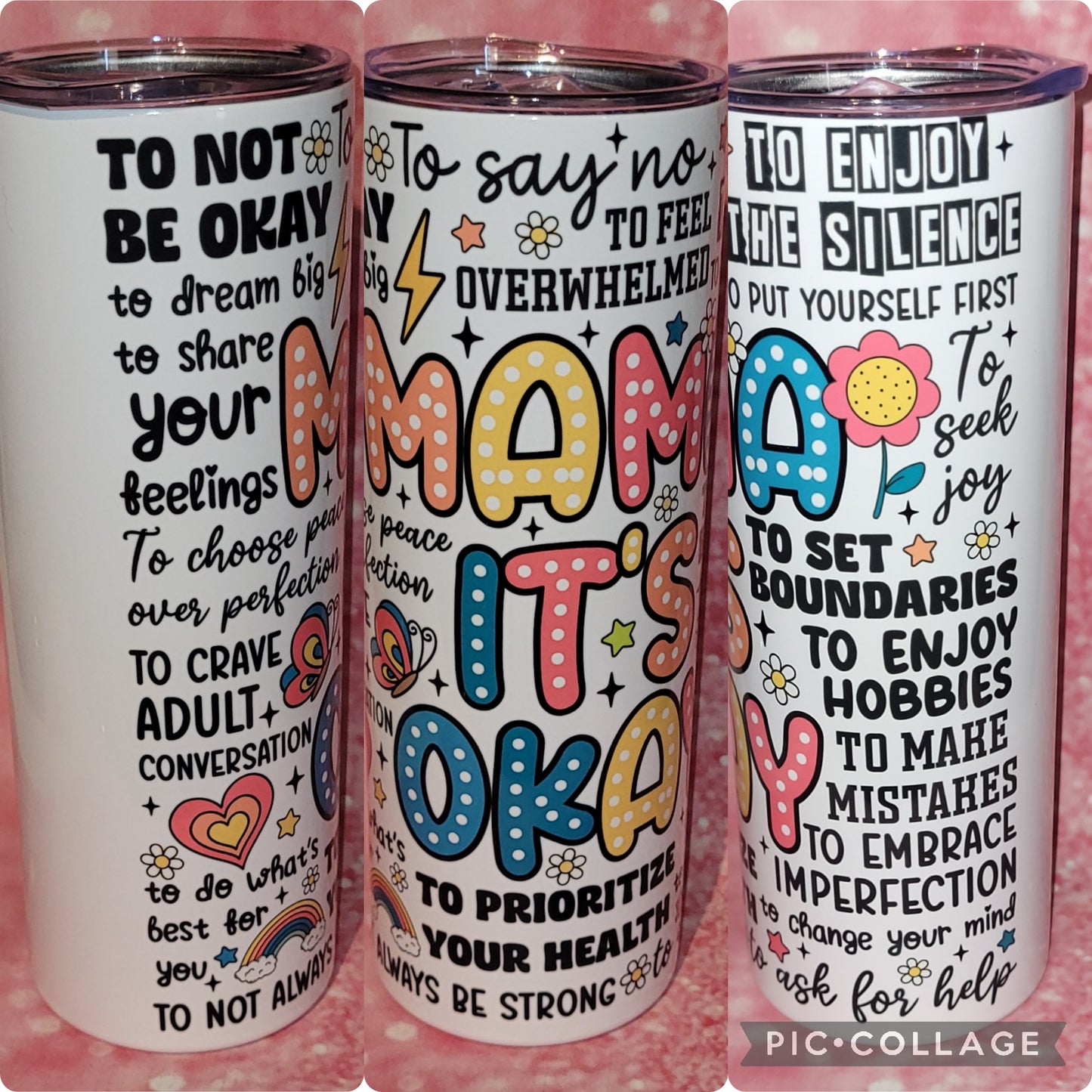 M10 Mama It's Okay 20oz Tumbler