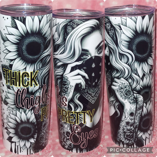 S191 Thick Thighs Pretty Eyes 20oz Tumbler