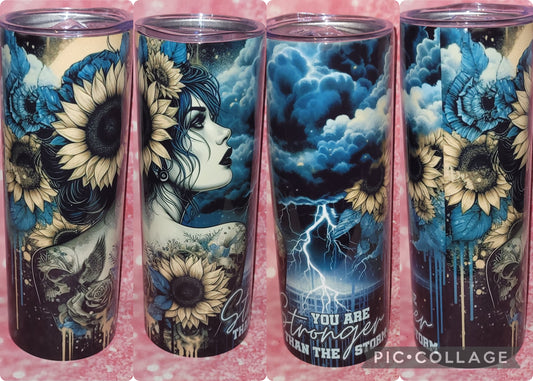You Are Stronger Than The Storm 20oz Tumbler