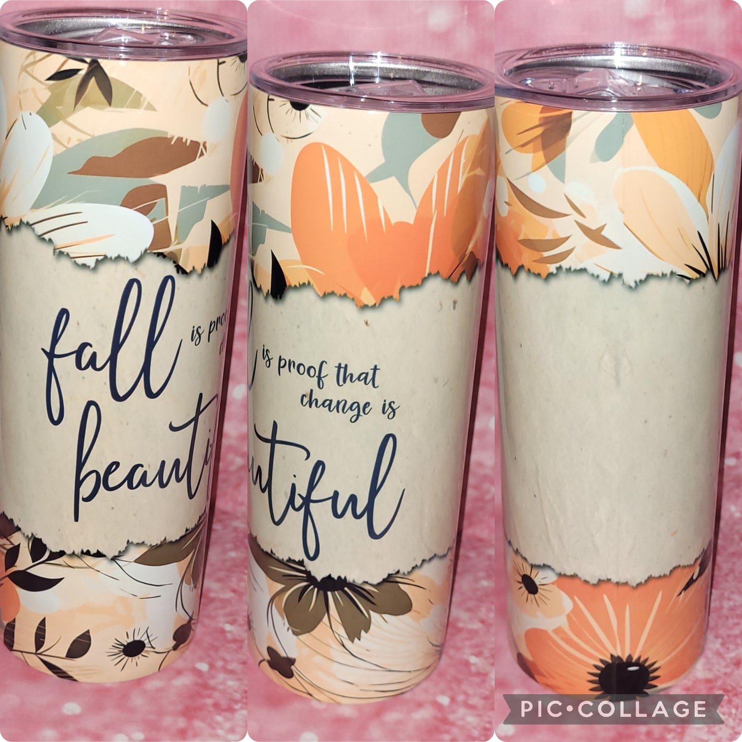 Fall Change Is Beautiful 20oz Tumbler