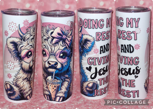Doing My Best Jesus The Rest 20oz Tumbler
