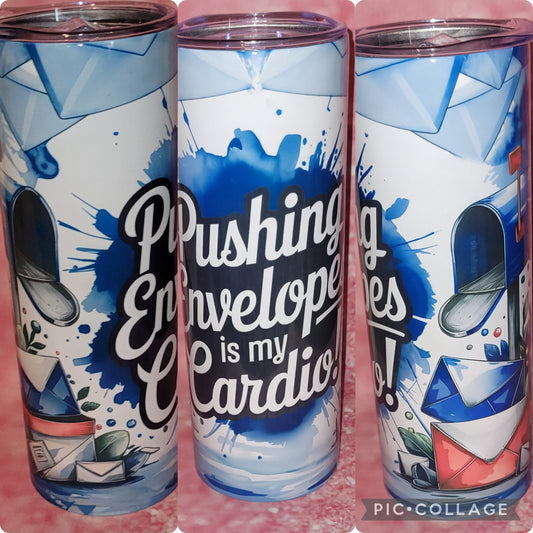 Pushing Envelopes Is My Cardio 20oz Tumbler
