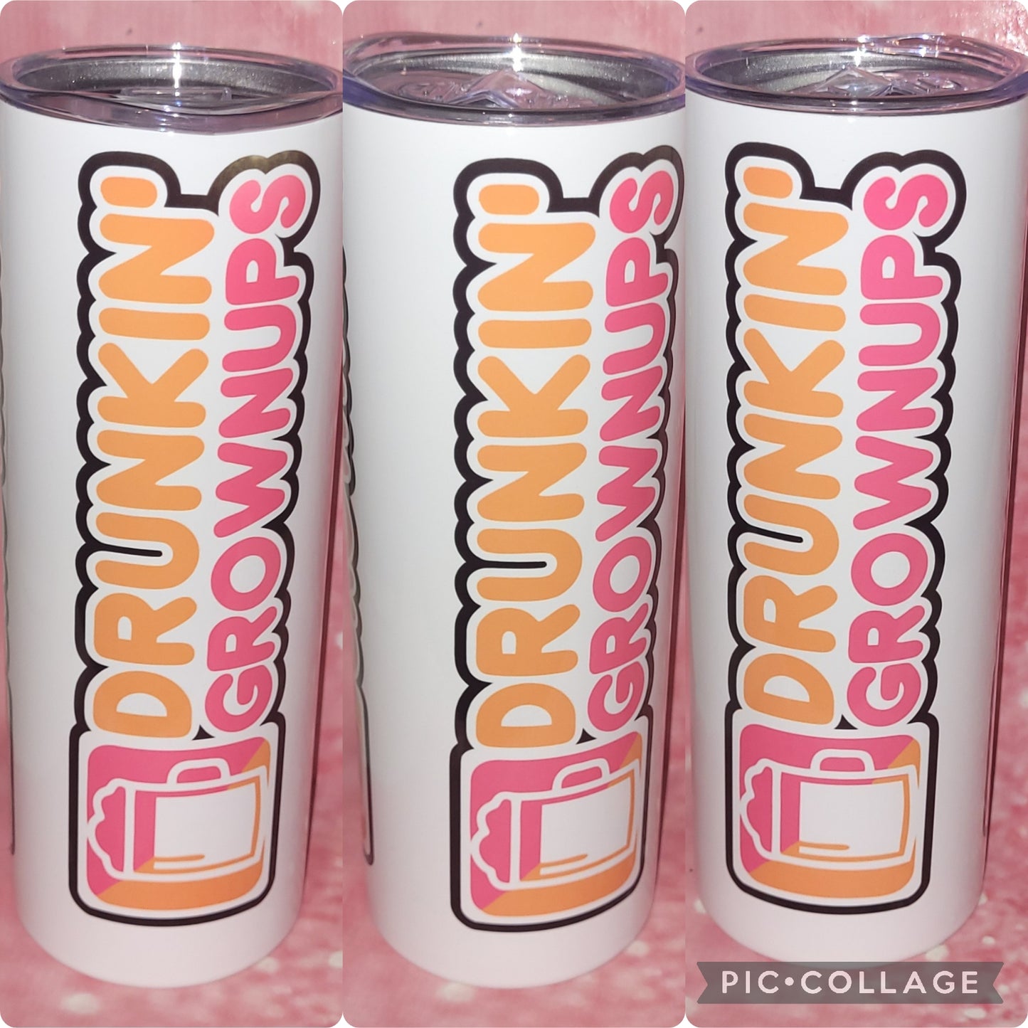 S40 Drunkin Grownups 20oz Tumbler