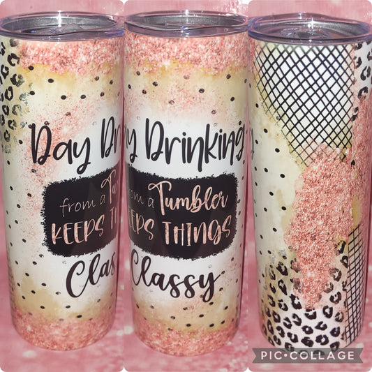 S43 Day Drinking From A Tumbler Keeps Things Classy 20oz Tumbler