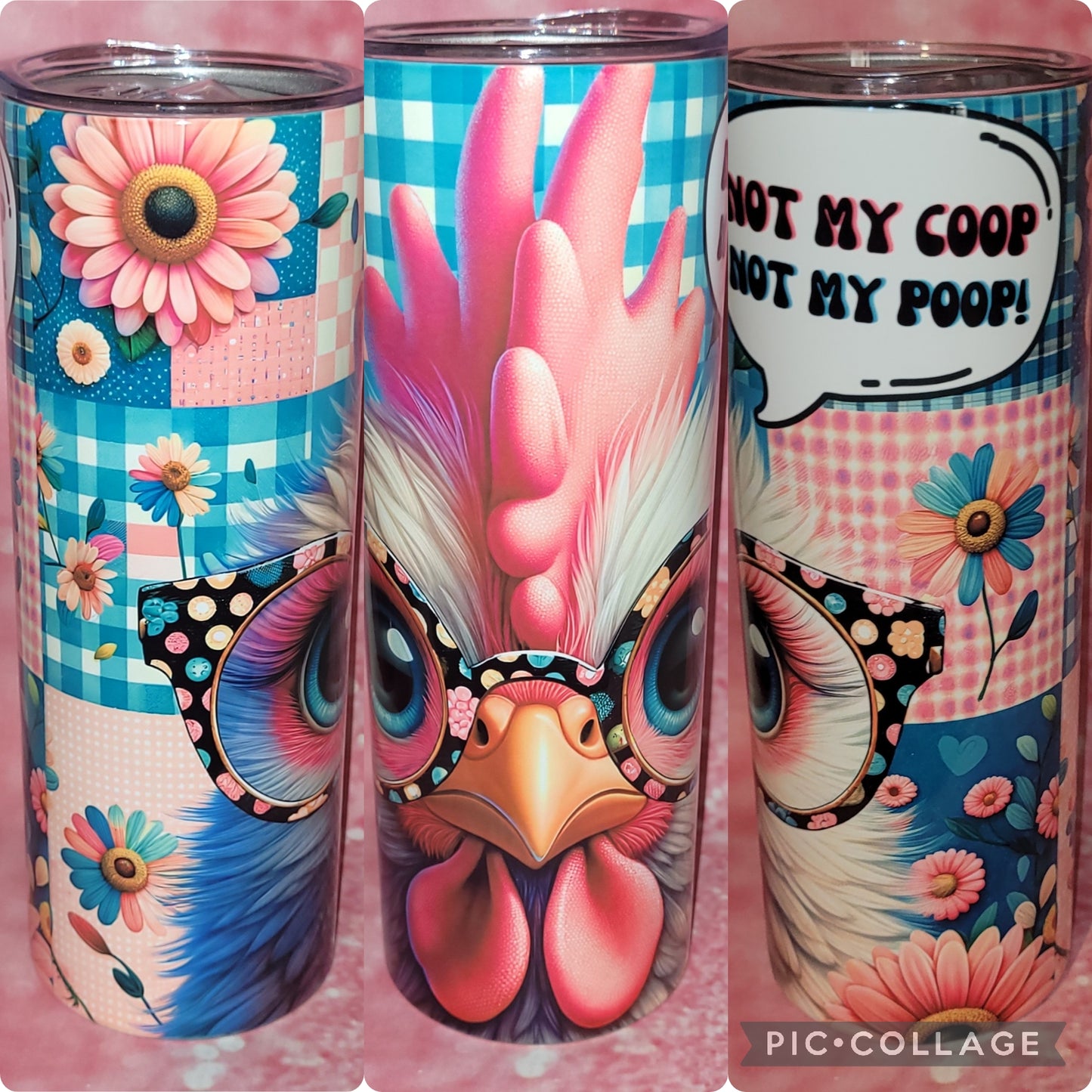 C16 Not My Coop Not My Poop 20oz Tumbler