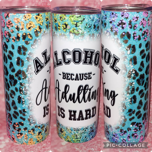 S64 Alcohol Because Adulting Is Hard 20oz Tumbler